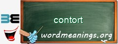 WordMeaning blackboard for contort